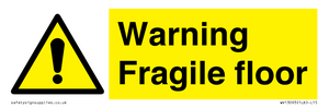 Warning fragile floor